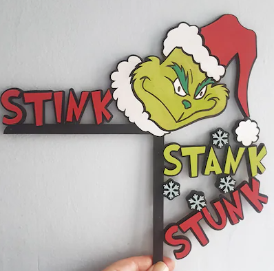 Laser Engraved Grinch - Stink, Stank, Stunk Door Decoration